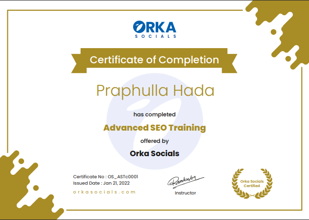 Praphulla Hada Advanced SEO Certificate From Orka Socials
